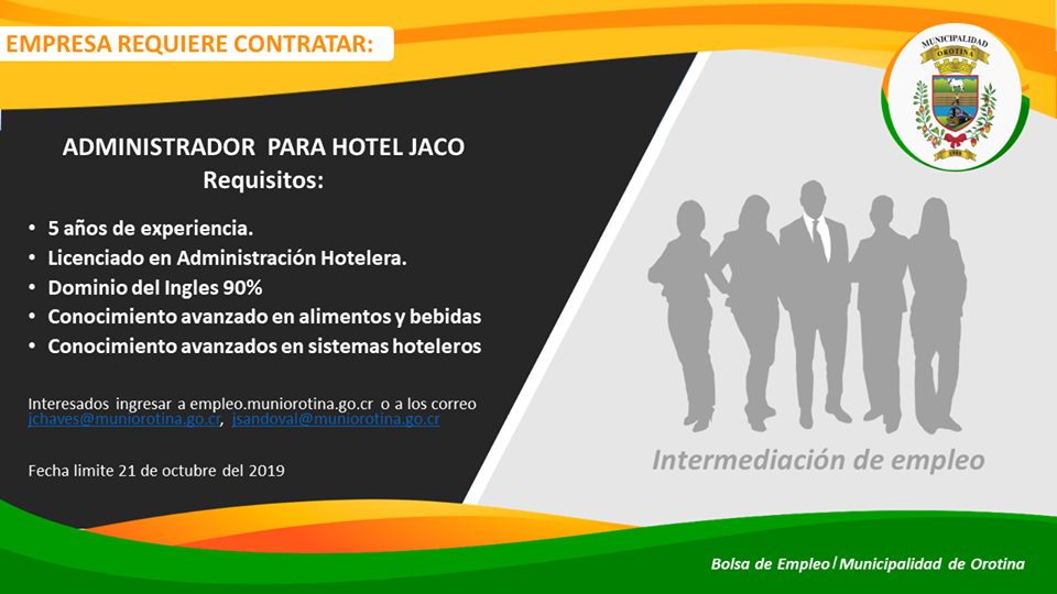 Bolsa de Empleo Municipal Informa: ADMINISTRADOR PARA HOTEL JACÓ